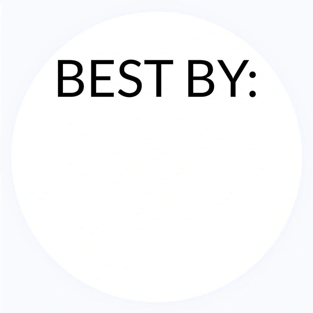 30 STICKERS - 2” ROUND - BEST BY LABELS TO FILL IN & INPUT EXPIRATION DATES